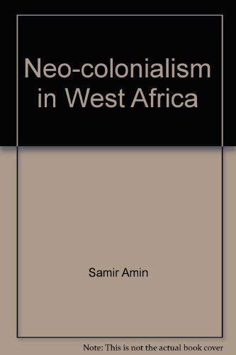 Neo-Colonialism in West Africa