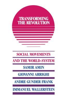 Transforming the Revolution