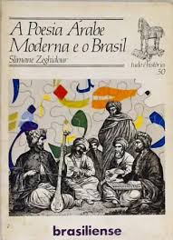 A poesia arabe moderna e o brasil (slimane zeghidour)