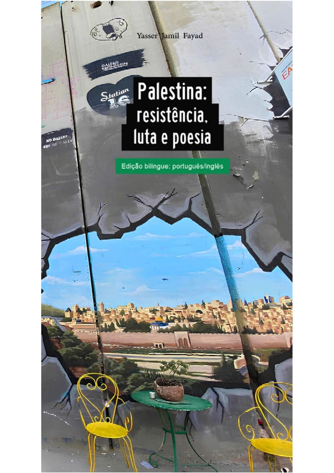 Palestina: resistência, luta e poesia (seleção de poemas) – Edição bilíngue Português-Inglês