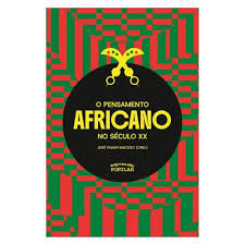 O pensamento africano no século XX