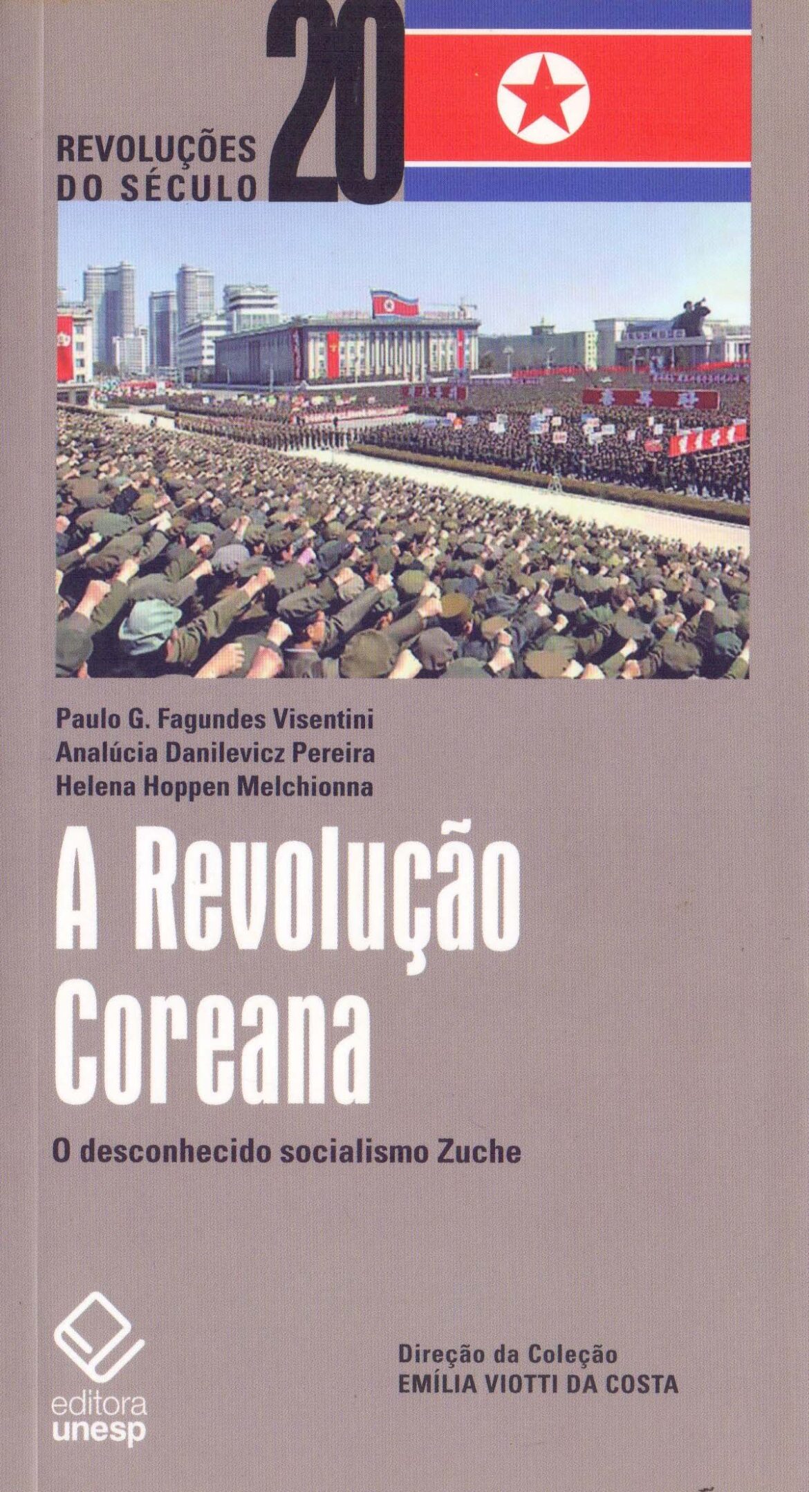 A Revolução Coreana – o Desconhecido Socialismo Zuche