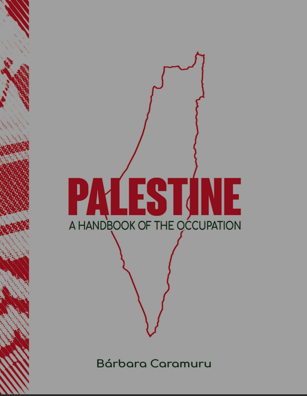 Palestine a handbook of the occupation