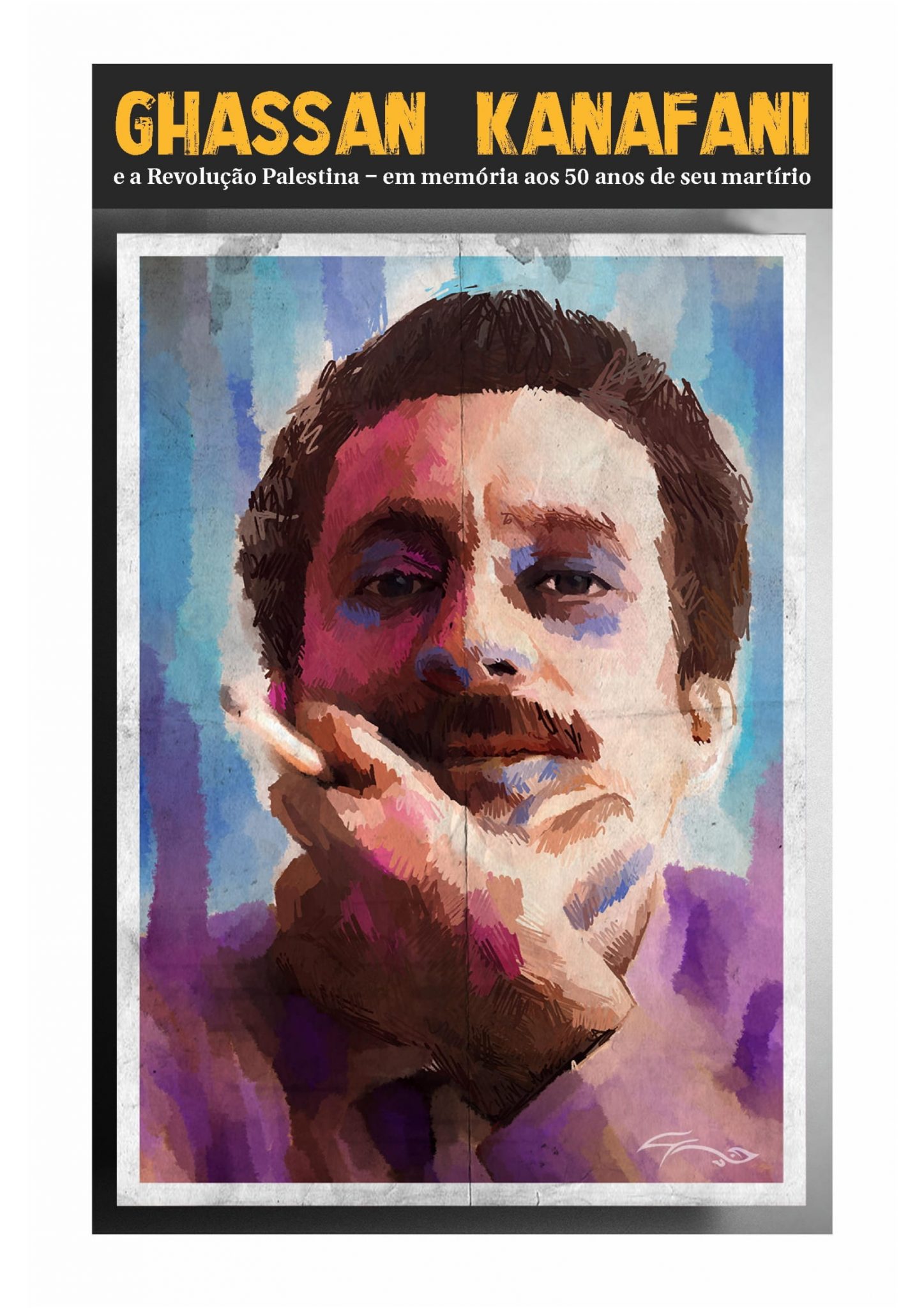 Ghassan Kanafani e a Revolução Palestina – em memória aos 50 anos de ...